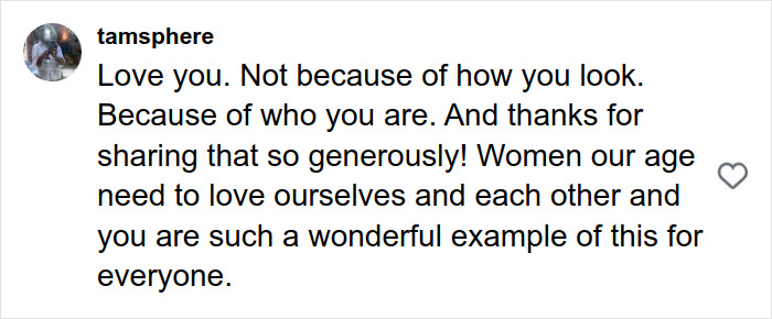 Comment praising Paulina Porizkova for embracing perfect imperfections and inspiring self-love in women her age.