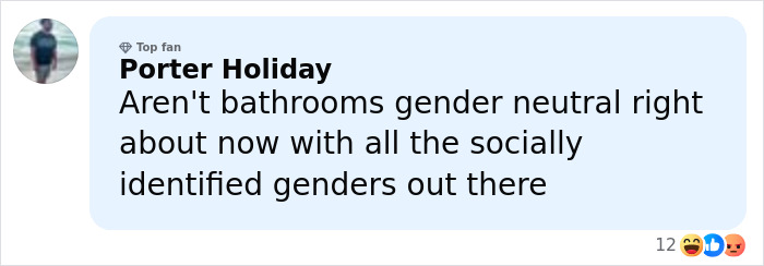 User comment discussing gender-neutral bathrooms amid backlash after lesbian confronted trans woman at Gold's Gym. User comment discussing gender-neutral bathrooms amid backlash after lesbian confronted trans woman at Gold's Gym.