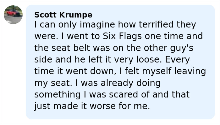 Comment describing a roller coaster experience with a loose seat belt causing fear during a 205-foot drop ride.
