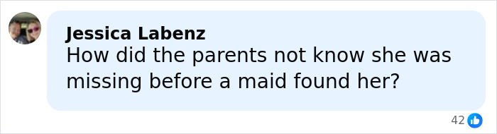 Comment on social media questioning how parents didn’t know the 15YO babysitter was missing before a maid found her. Comment on social media questioning how parents didn’t know the 15YO babysitter was missing before a maid found her.