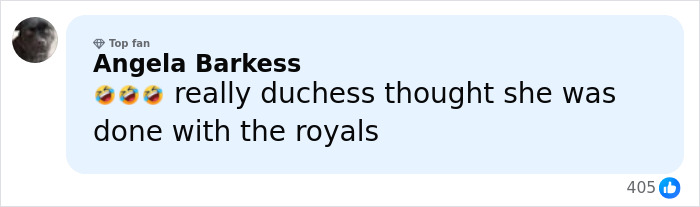 Comment on social media post, text saying Angela Barkess laughing emojis and a statement about duchess and royals in a casual online discussion about Meghan Markle's makeup-free photo.
