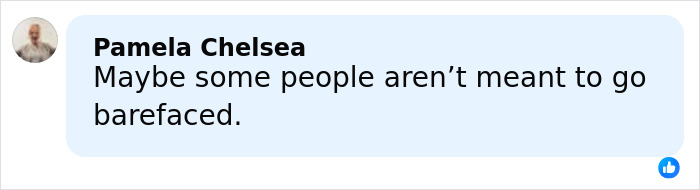 Comment by Pamela Chelsea stating maybe some people aren&rsquo;t meant to go barefaced about Meghan Markle's makeup-free cover photo.