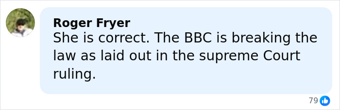 Comment by Roger Fryer stating BBC is breaking the law according to a Supreme Court ruling, with 79 likes. Comment by Roger Fryer stating BBC is breaking the law according to a Supreme Court ruling, with 79 likes.