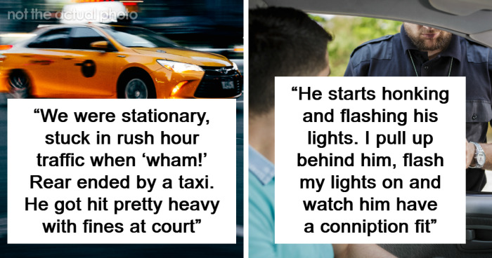 41 Stories Of Dumb Drivers Instantly Getting What They Deserved