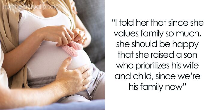 Entitled MIL Can’t Believe Son ‘Chooses’ Wife And Baby Over Her: “Selfish And Possessive”