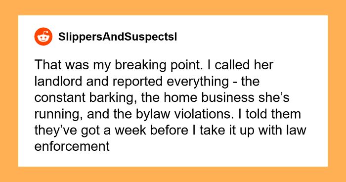 Neighbors Ignore Woman’s Pleas To Control Their Barking Dogs, Regret It When She Goes To Landlord