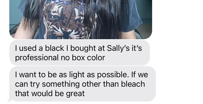 Screenshot of an entitled client text message demanding specific hair color results without using bleach.