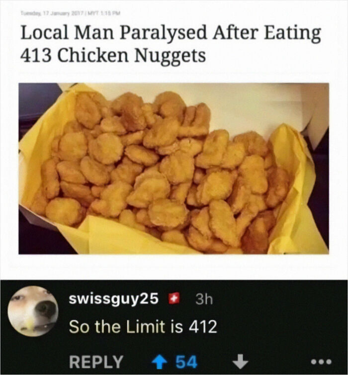 Meme showing a news headline about a man paralyzed after eating 413 chicken nuggets with a funny comment below.