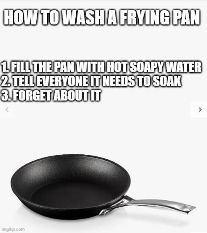 Funny food meme showing a frying pan with sarcastic steps on how to wash it, part of stupid food memes content.