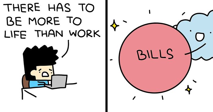 100 Relatable Comics That Nail The Chaos Of Adulting And Work Life (New Pics)