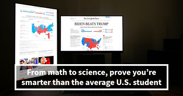 Test Your IQ Against The Average U.S. Student – 27 Questions To Prove Yourself