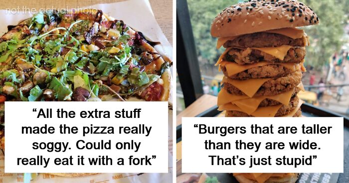 66 People Share Their Funniest “My Steak Is Too Juicy And My Lobster Is Too Buttery” Complaints