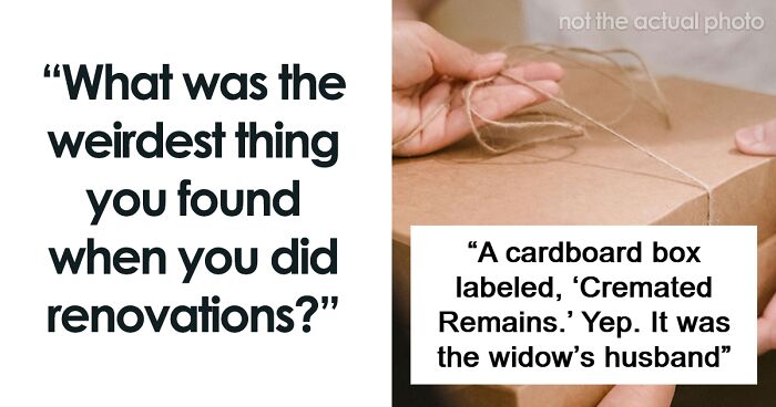 66 Fascinating Items People Found In The Walls Of Their Homes