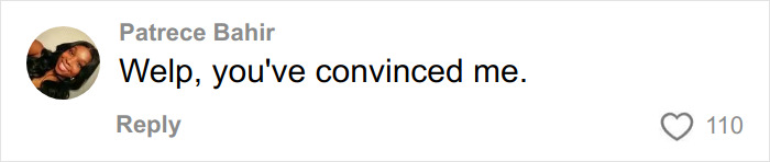 Comment by Patrece Bahir saying welp, you've convinced me, with 110 likes, related to Timothée Chalamet and masked rapper EsDeeKid theory. Comment by Patrece Bahir saying welp, you've convinced me, with 110 likes, related to Timothée Chalamet and masked rapper EsDeeKid theory.