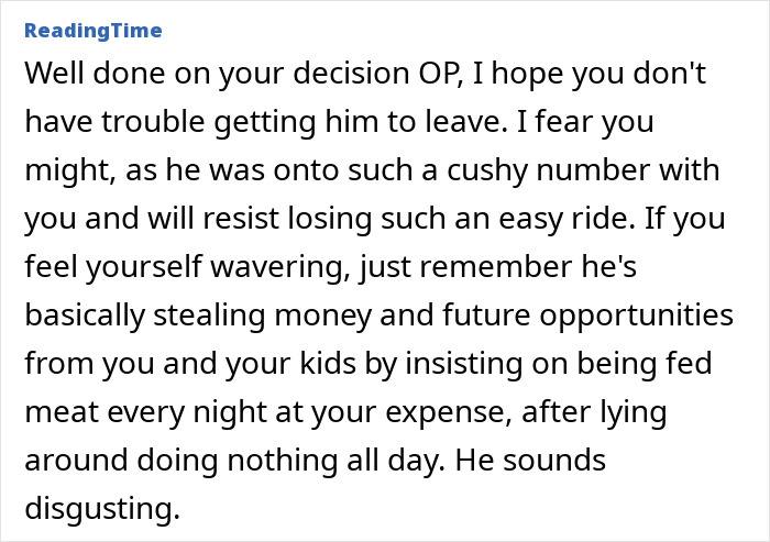 Comment discussing a woman’s decision to remove a jobless partner who costs more than he contributes financially. Comment discussing a woman’s decision to remove a jobless partner who costs more than he contributes financially.