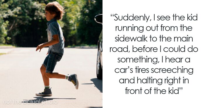 “How Exactly Was It My Fault”: Teen Gets Yelled At For Not Stopping Kid From Running Into Traffic