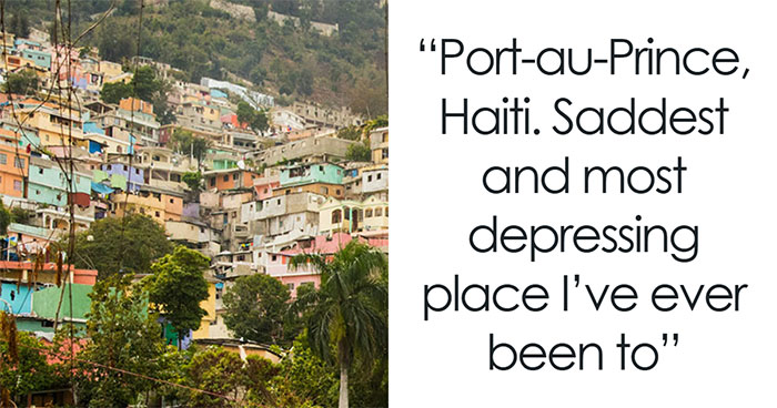 “Unimaginable Conditions”: 65 Travelers Share Cities That They Would Never Visit Again