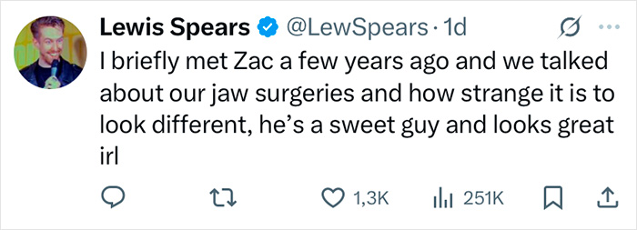 Lewis Spears tweeting about Zac Efron's jaw surgeries and how his changed face has everyone talking online. Lewis Spears tweeting about Zac Efron's jaw surgeries and how his changed face has everyone talking online.