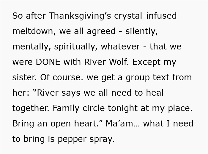 Text about sister’s barefoot spiritual advisor causing comical chaos and drama at Thanksgiving family gathering.