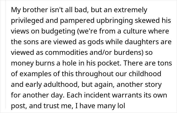 Text excerpt about a brother with a privileged upbringing affecting views on budgeting and money in family culture.