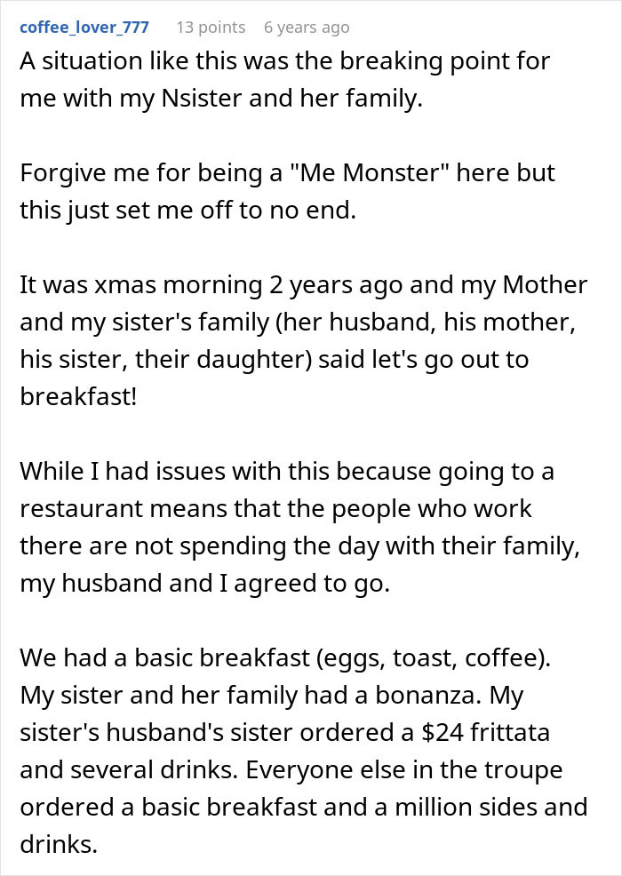 Reddit user shares story of brother making bil pay dinner during family breakfast on Christmas morning. Reddit user shares story of brother making bil pay dinner during family breakfast on Christmas morning.