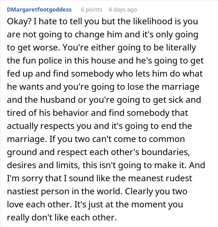 Comment discussing relationship issues when a woman shuts down boys’ nights at their house after they go too far. Comment discussing relationship issues when a woman shuts down boys’ nights at their house after they go too far.