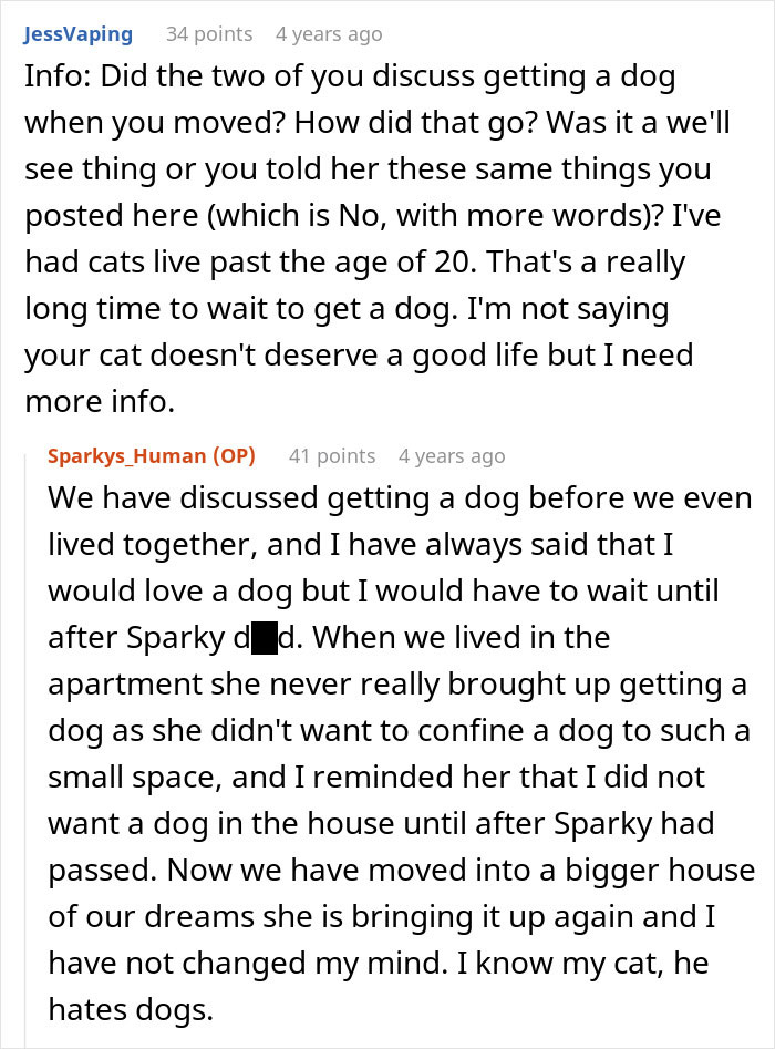 Screenshot of a discussion about a woman upset her girlfriend won’t let her get a dog because of her old cat. Screenshot of a discussion about a woman upset her girlfriend won’t let her get a dog because of her old cat.