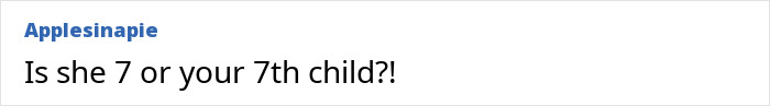 Comment from user Applesinapie questioning if the child is 7 or the seventh child in a discussion about parenting and punishment.