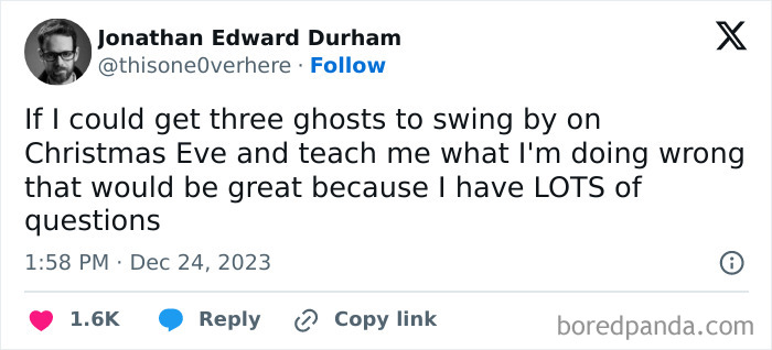Tweet about wanting three ghosts to visit on Christmas Eve to explain mistakes, humorously fitting funny Christmas memes.
