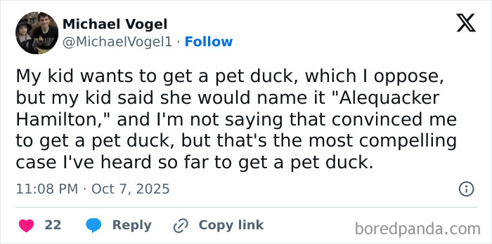 Parenting tweet about a kid wanting a pet duck named Alequacker Hamilton, showcasing funny parenting moments in 2025.