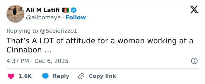 Tweet from Ali M Latifi commenting on a woman’s attitude while working at Cinnabon amid racist tirade controversy against Somali couple. Tweet from Ali M Latifi commenting on a woman’s attitude while working at Cinnabon amid racist tirade controversy against Somali couple.