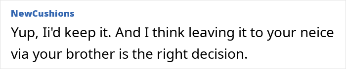 Comment discussing keeping a family heirloom ring and leaving it to a niece through the brother, related to pawning and SIL dispute.