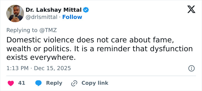 Dr. Lakshay Mittal tweeting about domestic violence and dysfunction amid news of Rob Reiner&rsquo;s son arrested for allegedly slaying parents.