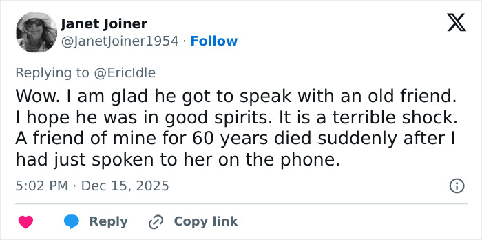 Screenshot of a tweet reacting to Eric Idle revealing Hollywood icon’s last words before passing. Screenshot of a tweet reacting to Eric Idle revealing Hollywood icon’s last words before passing.