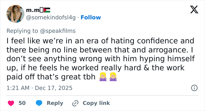 Tweet defending Timoth&eacute;e Chalamet&rsquo;s confidence amid backlash over perceived arrogance after interview.