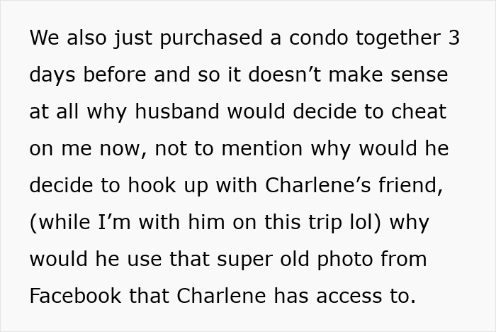 Text showing a woman questioning why her husband would cheat and how ex-girlfriends can act crazy with old photos.