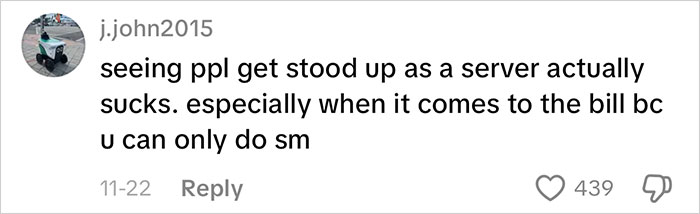 Comment on social media about the struggles of being a server when customers stand them up before the bill, highlighting waiter serves first date disaster.