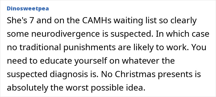 Commenter explains that no Christmas gifts is a bad punishment for a 7-year-old with suspected neurodivergence.