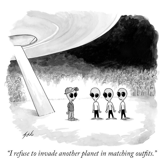 Alien in a hat talking to matching outfits aliens near a spaceship in a witty one-panel comic by Tom Toro.