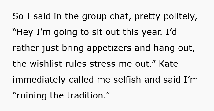 Woman drops out of family secret Santa after sister turns gift exchange into a luxe shopping list dispute.