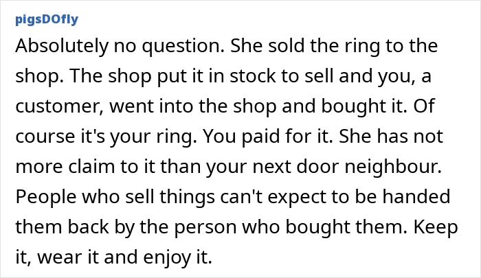 Woman pawns family heirloom ring, sister-in-law buys it back and demands return in a bitter family dispute over jewelry.