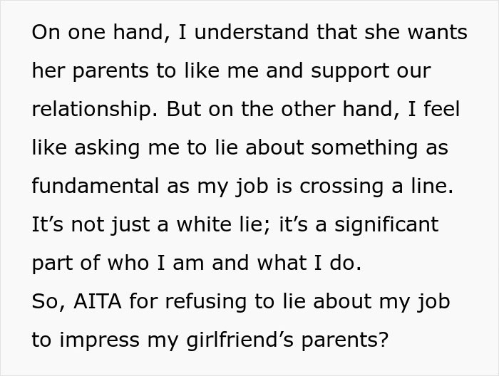 Man wonders if his relationship is doomed after girlfriend pressures him to lie about his career and job.