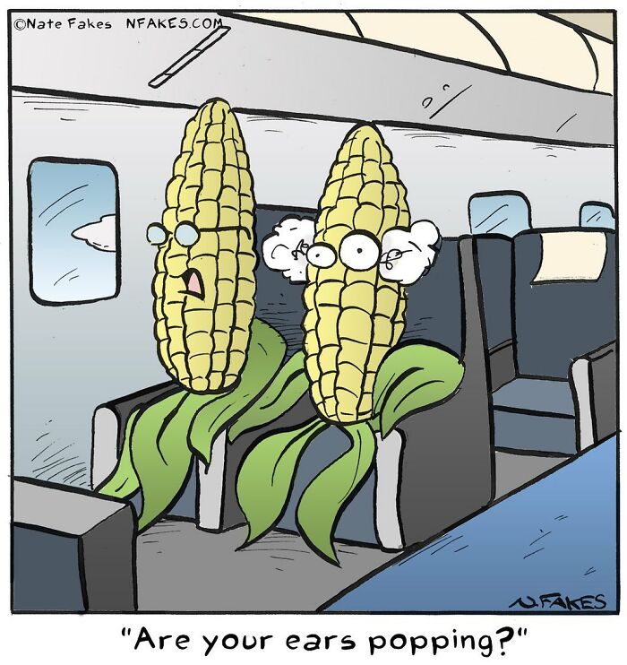 Two corn characters on a plane experiencing ear popping in a Nate Fakes comic about funny and relatable moments.