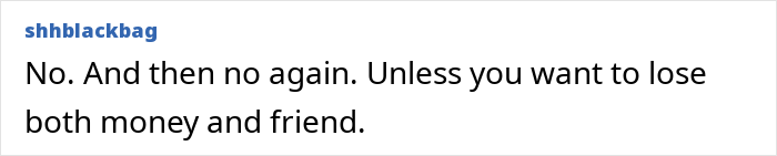 Text post stating no to losing both money and friend, reflecting woman sad ending a 22-year-long friendship after unhinged request.