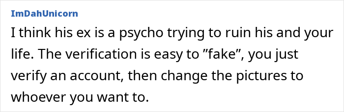 Comment discussing a woman receiving proof of cheating and warning about how crazy ex-girlfriends can get.