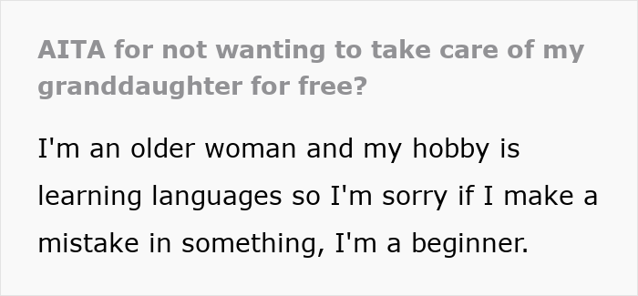 Text on screen showing a question about refusing taking care of granddaughter free, from an older woman learning languages.