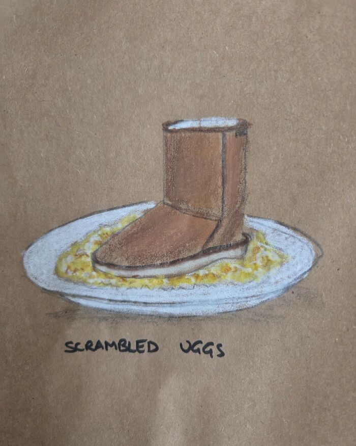 Drawing of a brown Ugg boot on a plate of scrambled eggs, a dad joke pun illustrated on a lunch bag.