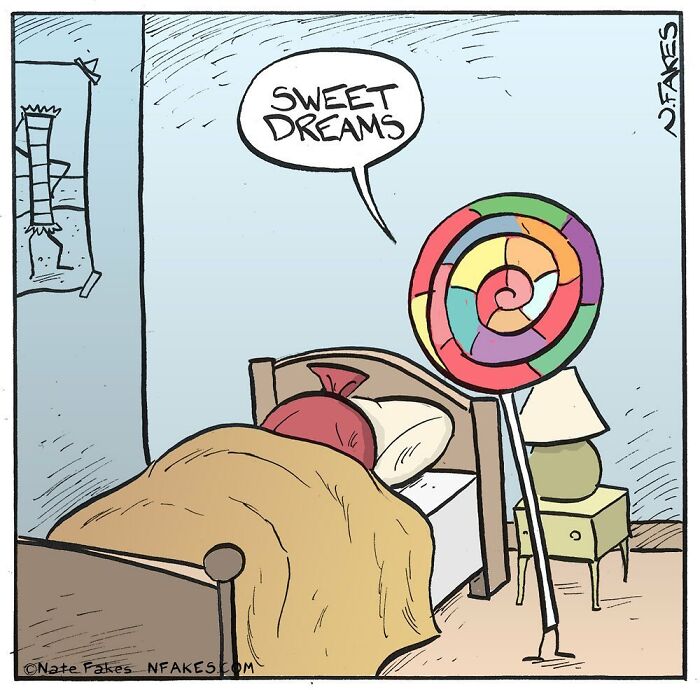 Comic by Nate Fakes showing a colorful lollipop saying sweet dreams to a person sleeping in bed.