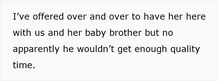 Text on a white background reads a woman offered to have her and her baby brother join for quality time, but was refused. Text on a white background reads a woman offered to have her and her baby brother join for quality time, but was refused.