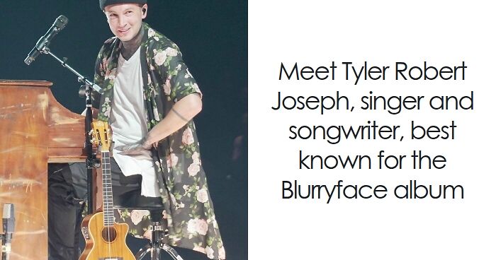 Tyler Joseph: Bio And Career Highlights